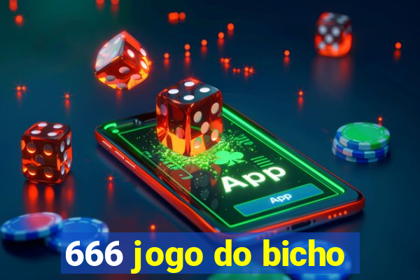 666 jogo do bicho